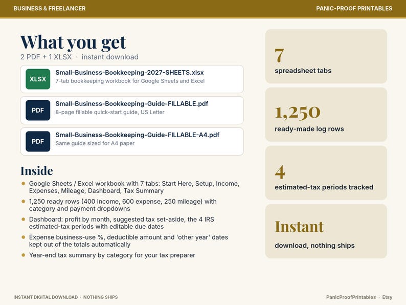 May include: A digital bookkeeping product titled What you get, featuring 2 PDF and 1 XLSX files. Includes a 7-tab spreadsheet, 1,250 log rows, and 4 tax periods. Text details include Small-Business-Bookkeeping-2027-SHEETS.xlsx and fillable guides.