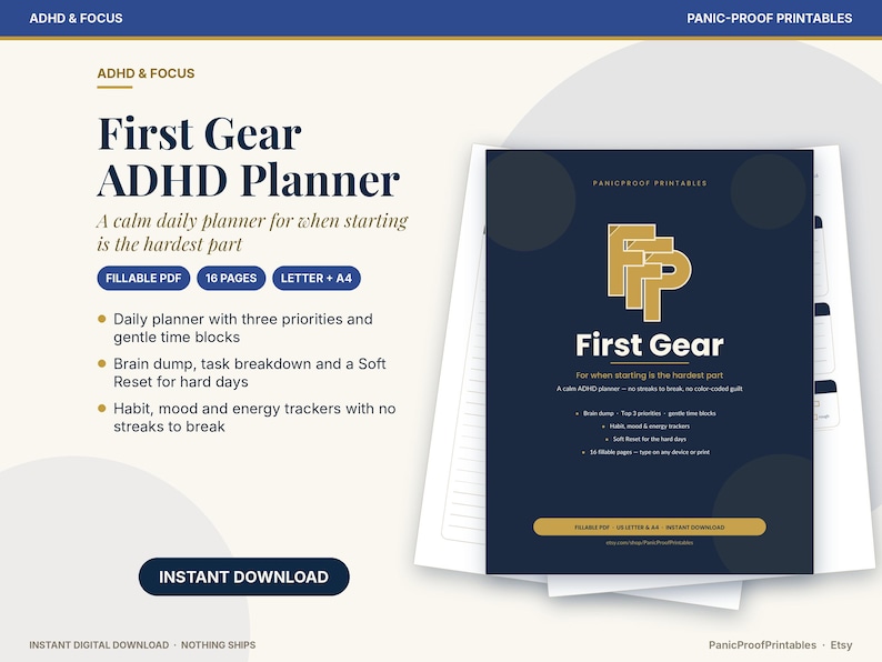 May include: A digital First Gear ADHD planner with a dark blue cover and gold logo. The text reads First Gear ADHD Planner, A calm daily planner for when starting is the hardest part, and includes features like daily planner, brain dump, and trackers.