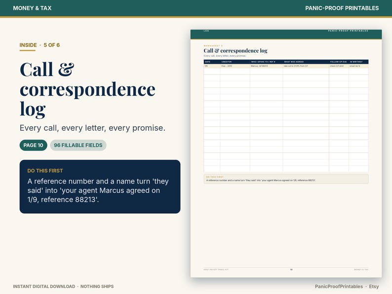 May include: A digital printable page titled Call & correspondence log with the subtitle Every call, every letter, every promise. The page features a table with columns for date, contact, what was said, follow up due, and to written.