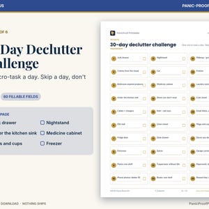 May include: A digital printable page titled 30-Day Declutter Challenge with 60 fillable fields. The layout features a numbered checklist of daily micro-tasks, including items like junk drawer, nightstand, and freezer, each with a checkbox.