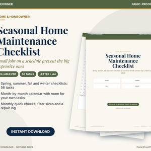 May include: A digital Seasonal Home Maintenance Checklist printable featuring dark blue text on a cream background. The document includes sections for spring, summer, fall, and winter tasks, a month-by-month calendar, and a repair log in a fillable PDF format.