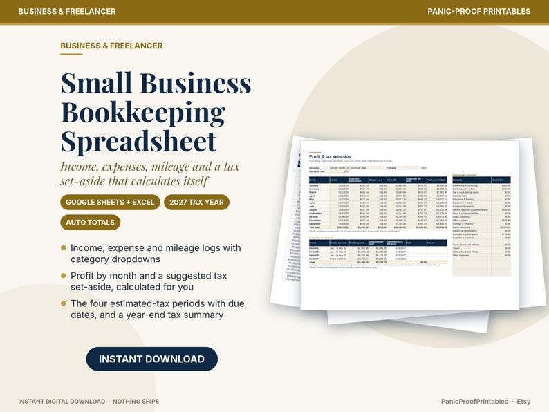 May include: A digital small business bookkeeping spreadsheet for Google Sheets and Excel, featuring 2027 tax year auto-totals, income, expense, and mileage logs, profit tracking, and tax set-aside calculations on a white background.