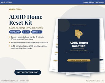 Puede incluir: Kit de reinicio del hogar ADHD, conjunto de documentos digitales de 21 páginas con tarjetas de tareas, listas de verificación y planificadores. Portada azul oscuro con el título y la marca Panic-Proof Printables. Formatos US Letter y A4.
