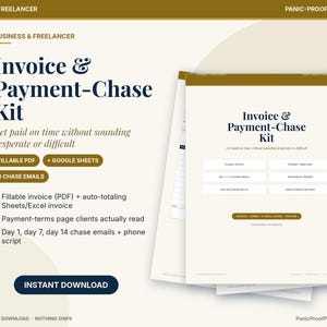 May include: A digital Invoice & Payment-Chase Kit for business and freelancers, featuring fillable PDF and Google Sheets templates, three chase emails, a payment-terms page, a worksheet tracker, and a late fee policy document.