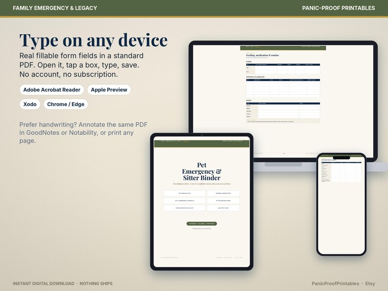 May include: A digital Pet Emergency & Sitter Binder displayed on a laptop, tablet, and smartphone. The screen shows fillable PDF form fields with text including Type on any device, Adobe Acrobat Reader, Apple Preview, Xodo, and Chrome/Edge.