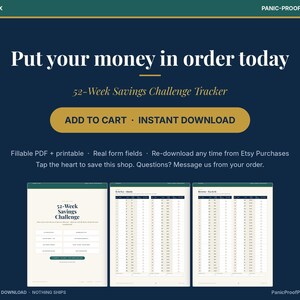 May include: A digital 52-Week Savings Challenge Tracker printable with a dark blue background. The text reads: Put your money in order today, 52-Week Savings Challenge Tracker, ADD TO CART, INSTANT DOWNLOAD, and other instructional text.