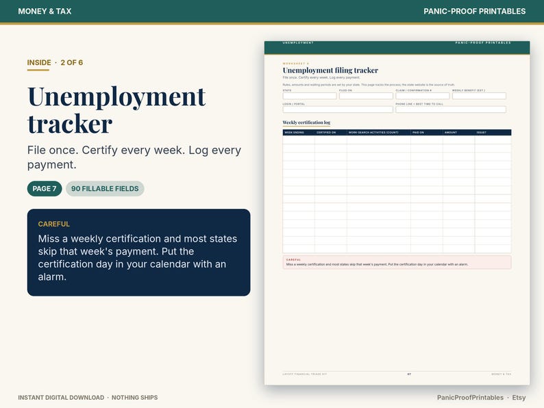 May include: A digital unemployment filing tracker worksheet with a dark blue header and white background. The form includes fields for dates, claim numbers, and a weekly certification log with columns for dates, amounts, and payment status.