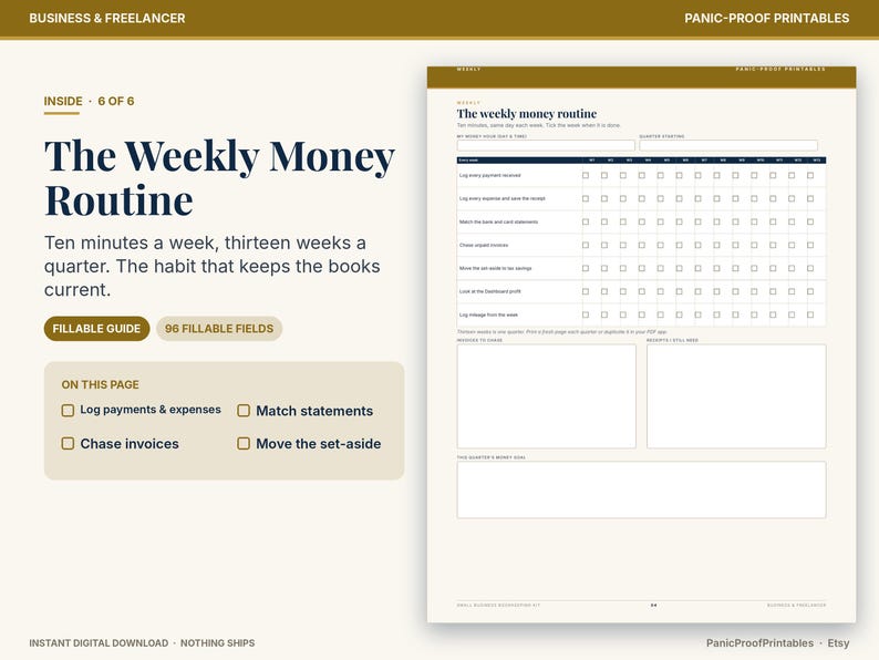 May include: A digital printable page titled The Weekly Money Routine, featuring a grid for tracking financial tasks over thirteen weeks. It includes sections for logging payments, expenses, and invoices, with ninety-six fillable fields.