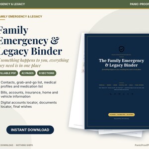 May include: A digital Family Emergency & Legacy Binder printable set featuring a dark blue cover with gold text. Includes 42 pages, 8 sections, and fillable PDF fields for contacts, medical profiles, bills, insurance, and digital accounts.