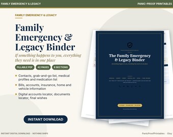 May include: A digital Family Emergency & Legacy Binder printable set featuring a dark blue cover with gold text. Includes 42 pages, 8 sections, and fillable PDF fields for contacts, medical profiles, bills, insurance, and digital accounts.