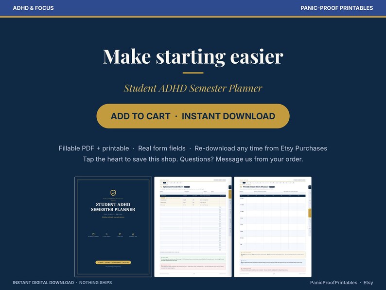 Puede incluir: Un planificador digital de semestre para estudiantes con TDAH sobre un fondo azul oscuro. El texto dice Make starting easier, Student ADHD Semester Planner, ADD TO CART, INSTANT DOWNLOAD, Fillable PDF + printable, Real form fields.
