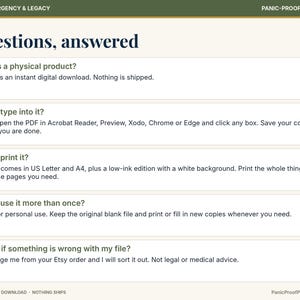 May include: A digital information sheet titled Questions, answered with a dark green header reading FAMILY EMERGENCY & LEGACY and PANIC-PROOF PRINTABLES. It lists five FAQs regarding digital download usage, printing, and file support.