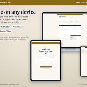 May include: A digital Invoice and Payment-Chase Kit displayed on a laptop, tablet, and smartphone. The screen text reads Type on any device, Real fillable form fields in a standard PDF, and Invoice and Payment-Chase Kit with software icons.
