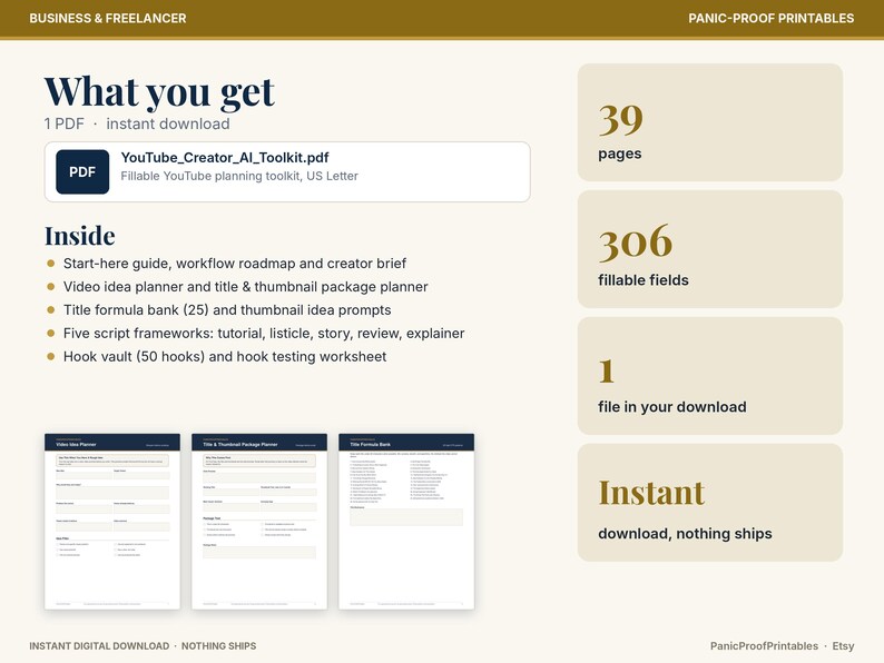 May include: A digital YouTube Creator AI Toolkit PDF featuring 39 pages and 306 fillable fields. Includes a start-here guide, video idea planner, title formula bank, five script frameworks, and a hook vault. Three document previews are shown.
