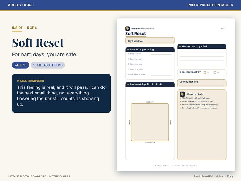May include: A digital printable worksheet titled Soft Reset featuring sections for 5-4-3-2-1 grounding, box breathing, worry tracking, and a kind reminder. The layout includes fillable fields, dark blue headers, and a light beige background.
