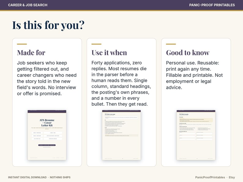 May include: A digital document titled Career & Job Search Panic-Proof Printables. It features three sections: Made for, Use it when, and Good to know, detailing an ATS resume and cover letter kit for job seekers, including fillable templates.