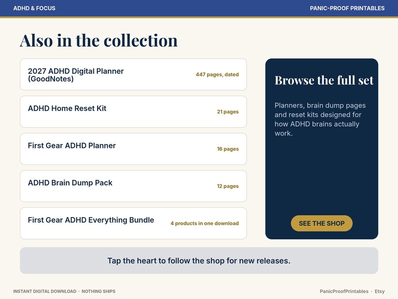 May include: A digital collection menu titled Also in the collection featuring a 2027 ADHD Digital Planner, ADHD Home Reset Kit, First Gear ADHD Planner, ADHD Brain Dump Pack, and First Gear ADHD Everything Bundle with a dark blue sidebar.