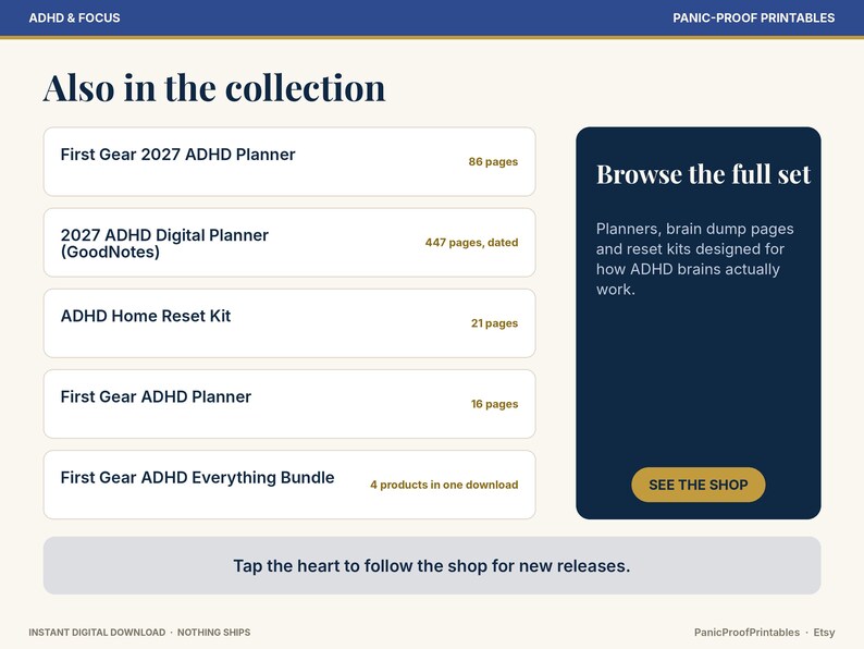 Puede incluir: Un men&uacute; de productos digitales titulado ADHD & Focus y Panic-Proof Printables. Enumera art&iacute;culos que incluyen First Gear 2027 ADHD Planner, 2027 ADHD Digital Planner, ADHD Home Reset Kit, First Gear ADHD Planner y First Gear ADHD Everything Bundle.