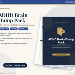 Puede incluir: Un conjunto imprimible digital ADHD Brain Dump Pack con 12 p&aacute;ginas en tama&ntilde;os US Letter y A4. La portada azul oscuro muestra el texto ADHD Brain Dump Pack, Clear the mental tabs, then make a plan y Fillable PDF.