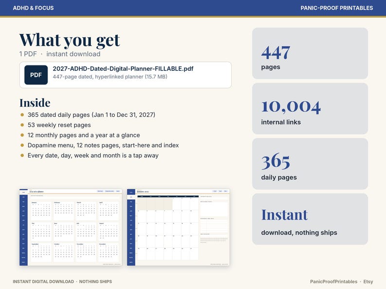 May include: A digital planner titled 2027-ADHD-Dated-Digital-Planner-FILLABLE.pdf featuring 447 pages, 10,004 internal links, and 365 dated daily pages. The layout includes monthly calendars, weekly reset pages, a dopamine menu, and notes pages in a cream and dark blue color scheme.
