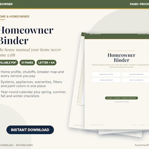 May include: A Homeowner Binder digital printable set featuring 31 pages in Letter and A4 sizes. The document includes sections for home profiles, appliance warranties, maintenance logs, and seasonal checklists with a fillable PDF format.