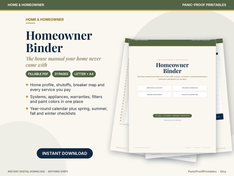 May include: A Homeowner Binder digital printable set featuring 31 pages in Letter and A4 sizes. The document includes sections for home profiles, appliance warranties, maintenance logs, and seasonal checklists with a fillable PDF format.