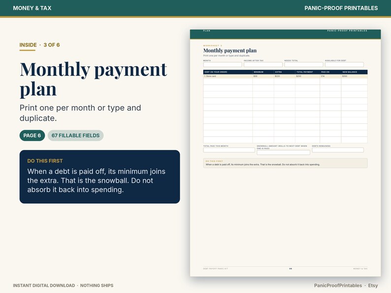 May include: A digital monthly payment plan worksheet with a dark green header and cream background. The text reads Monthly payment plan, 67 fillable fields, and includes instructions on the debt snowball method for tracking financial payments.