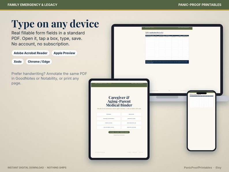 May include: A digital Caregiver & Aging-Parent Medical Binder displayed on a laptop, tablet, and smartphone. The screen shows fillable PDF form fields with text including Type on any device, Adobe Acrobat Reader, Apple Preview, Xodo, and Chrome/Edge.