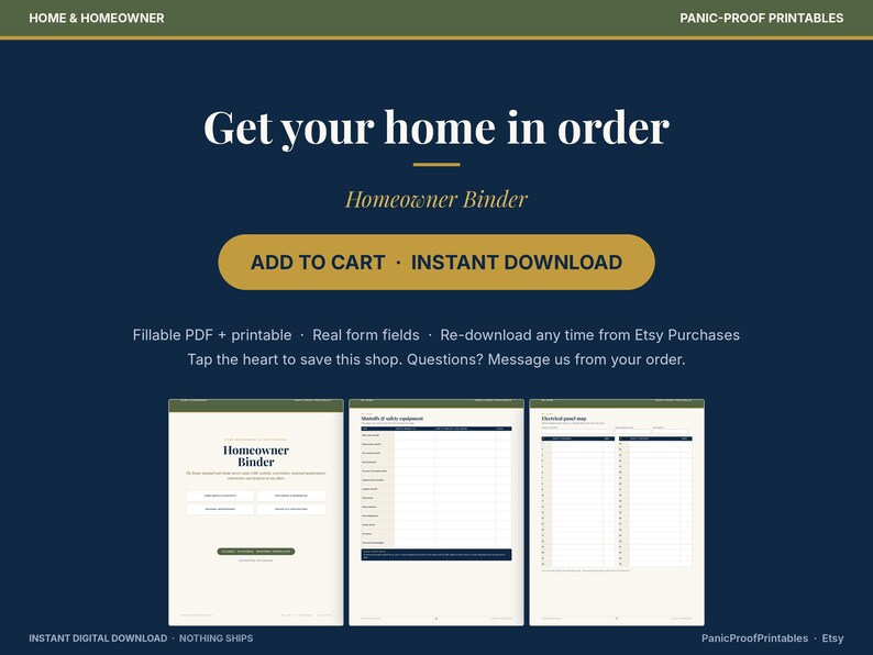 May include: A digital homeowner binder template featuring a dark blue background with white text that reads Get your home in order, Homeowner Binder, and Add to Cart. Three pages of the fillable PDF are displayed, showing organized form fields.