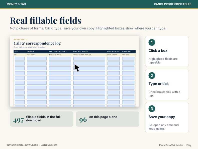 May include: A digital worksheet titled Call & correspondence log with fillable fields. The page features columns for date, creditor, contact, agreement, and follow-up. Instructions include click a box, type or tick, and save your copy.