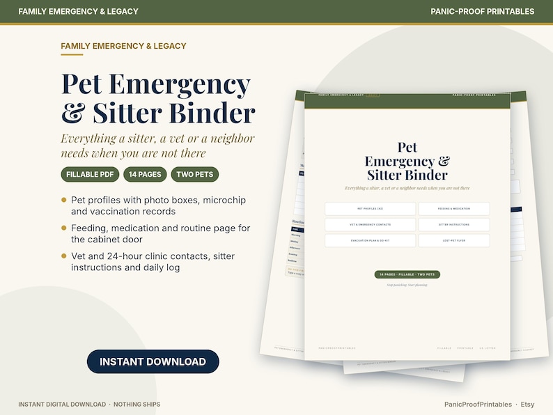 May include: A Pet Emergency & Sitter Binder digital document set featuring 14 fillable pages for two pets. Includes sections for pet profiles, vaccination records, feeding schedules, medication logs, and emergency contact information for vets and sitters.