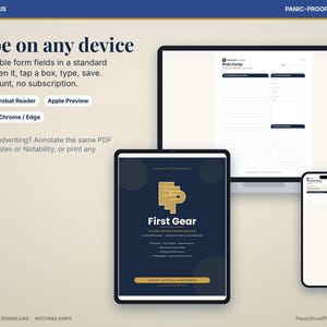 May include: A digital product display featuring a laptop, tablet, and smartphone showing fillable PDF forms. Text includes ADHD & FOCUS, PANIC-PROOF PRINTABLES, Type on any device, and First Gear. The layout highlights compatibility with various software.