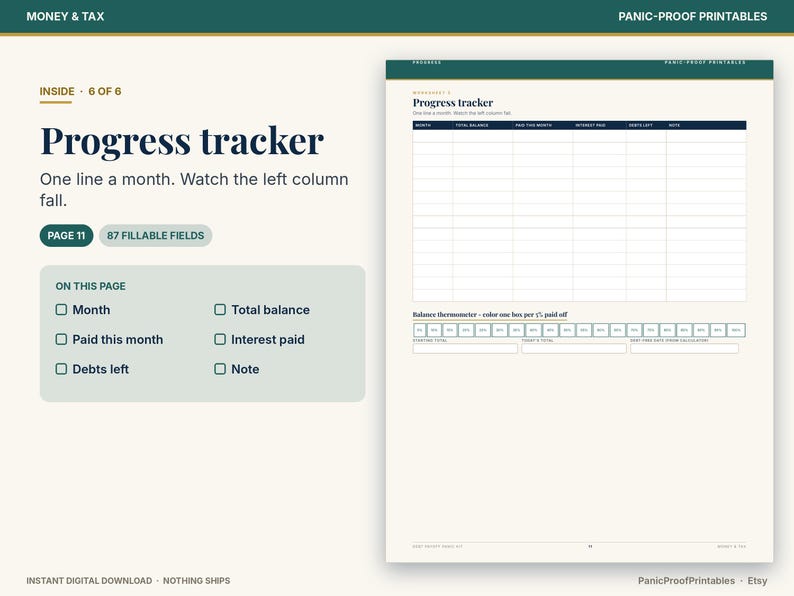 May include: A digital progress tracker worksheet with a dark green header and cream background. The page features a table with columns for month, total balance, paid this month, interest paid, debts left, and notes, plus a balance thermometer.