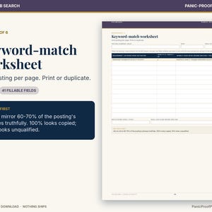 May include: A printable keyword-match worksheet featuring a dark blue header and a white grid for job application tracking. The text includes instructions to mirror 60-70% of job posting phrases and notes 41 fillable fields for career organization.