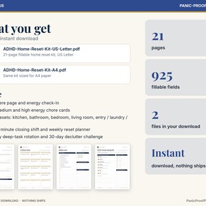 May include: A digital ADHD Home Reset Kit printable set featuring 21 pages and 925 fillable fields. Includes two PDF files in US Letter and A4 sizes. Content covers energy check-ins, chore cards, room resets, a 10-minute closing shift, and a 30-day declutter challenge.