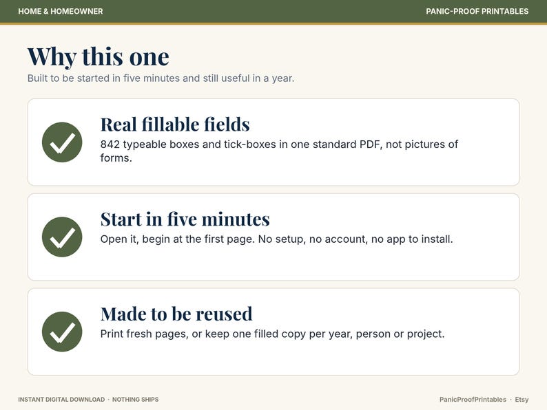 May include: A digital document infographic titled Why this one, featuring three sections with green checkmark icons. The text highlights real fillable fields, a five-minute start time, and reusability for home and homeowner planning.