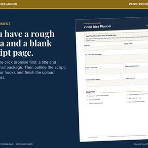 May include: A digital Video Idea Planner template on a dark blue background. The text reads: The Moment, You have a rough idea and a blank script page. Lock the click promise first: a title and thumbnail package. Then outline the script.
