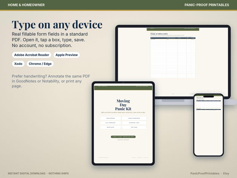 May include: A digital Moving Day Panic Kit displayed on a laptop, tablet, and smartphone. The screen shows fillable PDF form fields with text including Type on any device, Adobe Acrobat Reader, Apple Preview, Xodo, and Chrome / Edge.