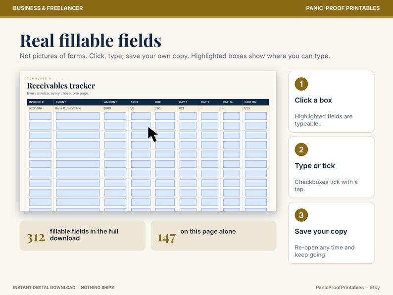 May include: A digital receivables tracker template with fillable fields. The interface displays a table with columns for invoice number, client, amount, and dates. Text includes Real fillable fields, Click a box, Type or tick, and Save your copy.