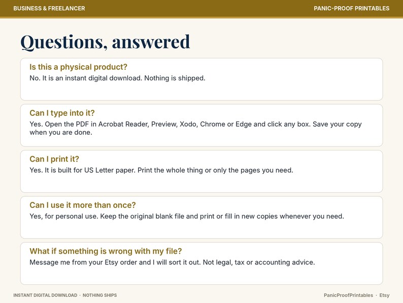 May include: An informational graphic titled Questions, answered with a gold header and footer. It lists five FAQs about a digital download, including instructions on typing into PDFs, printing on US Letter paper, and personal use policies.