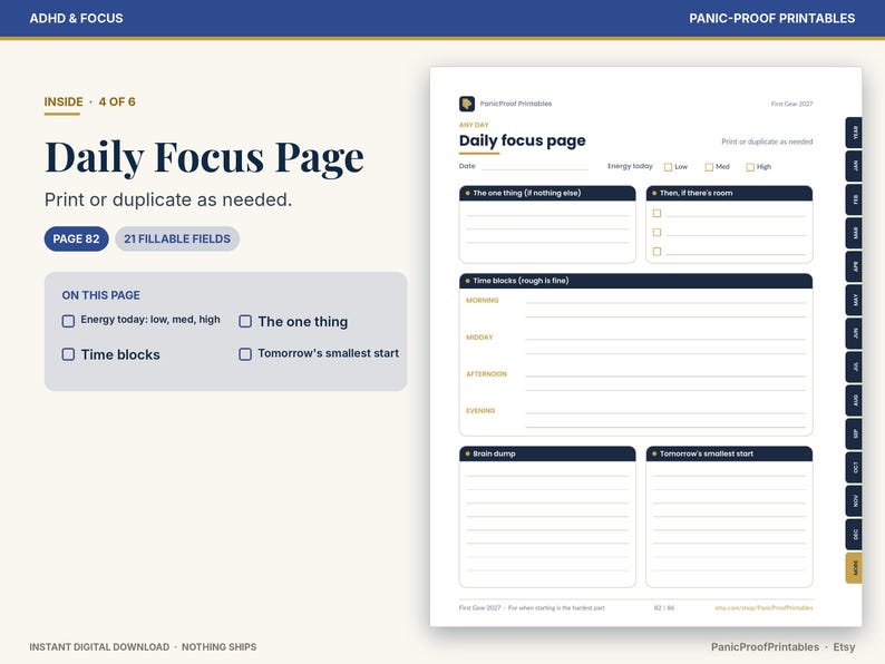 May include: A digital Daily Focus Page planner template featuring sections for date, energy levels, The one thing, time blocks for morning through evening, a brain dump area, and Tomorrow's smallest start, with a side tab index for months.