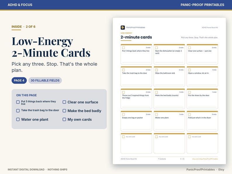 May include: A printable document titled Low-Energy 2-Minute Cards featuring a grid of task boxes with checkboxes. The text includes instructions like Put 5 things back where they live, Start the dishwasher, and Clear one surface.