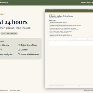 May include: A digital printable worksheet titled First 24 hours: Safety, then photos, then the call. The document features a checklist for disaster recovery, including fields for date, time, cause, claim number, and adjuster information.