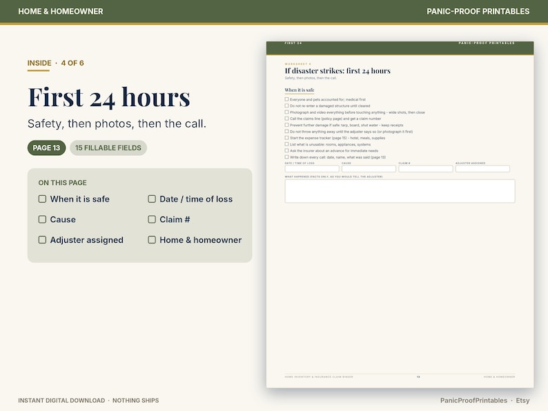 May include: A digital printable worksheet titled First 24 hours: Safety, then photos, then the call. The document features a checklist for disaster recovery, including fields for date, time, cause, claim number, and adjuster information.
