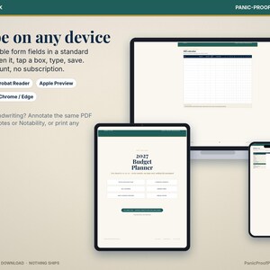 以下が含まれることがあります： ノートパソコン、タブレット、スマートフォンに表示された2027年予算プランナーのデジタルファイル。画面には「Type on any device」、標準PDFの入力可能なフォームフィールド、Adobe Acrobat Readerなどの互換性のあるソフトウェアが記載されています。