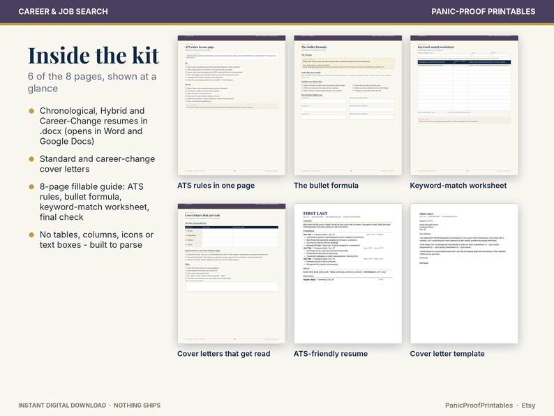 May include: A digital career and job search kit featuring six printable pages including ATS rules, a bullet formula, a keyword-match worksheet, cover letters that get read, an ATS-friendly resume, and a cover letter template.