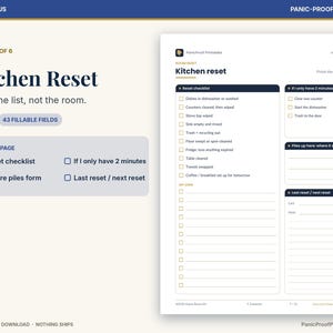 May include: A digital printable page titled Kitchen Reset with the subtitle Finish the list, not the room. The document includes a reset checklist, a 2-minute task section, a space for piles, and a last reset/next reset tracker with 43 fillable fields.