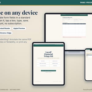 May include: A digital Layoff Financial Triage Kit displayed on a laptop, tablet, and smartphone. The text reads Type on any device, Panic-Proof Printables, and Money & Tax. The interface shows fillable PDF form fields for financial tracking.