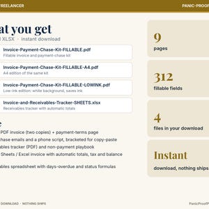 May include: A digital product listing titled What you get, featuring 3 PDF and 1 XLSX files for an invoice and payment-chase kit. It lists 9 pages, 312 fillable fields, 4 files, and details contents like a receivables tracker and email scripts.