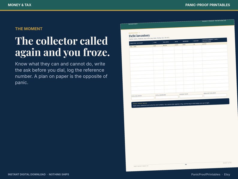 May include: A digital debt inventory worksheet with a dark blue background and cream-colored paper. The text reads: The collector called again and you froze. Know what they can and cannot do, write the ask before you dial, log the reference number.